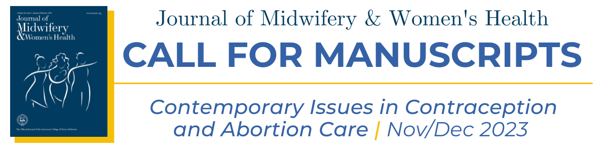 CALL FOR MANUSCRIPTS: Contemporary Issues in Contraception and Abortion Care
